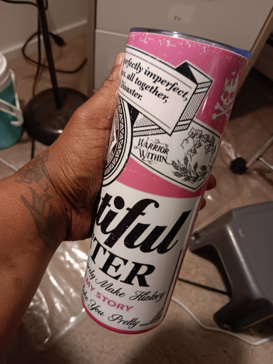 Beautiful Disaster tumbler
