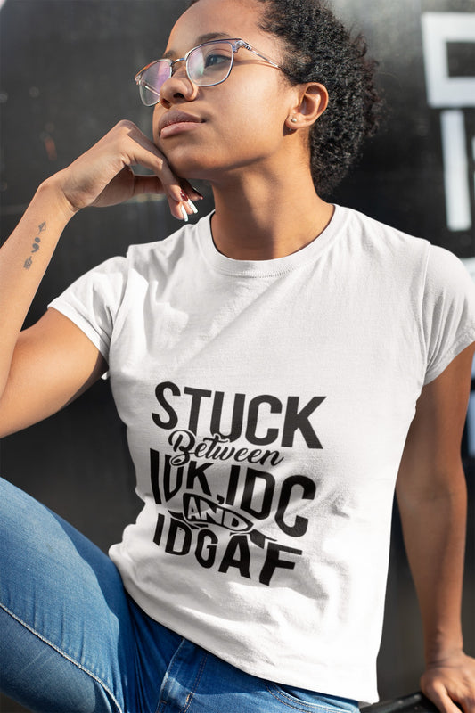 Stuck Between  shirt
