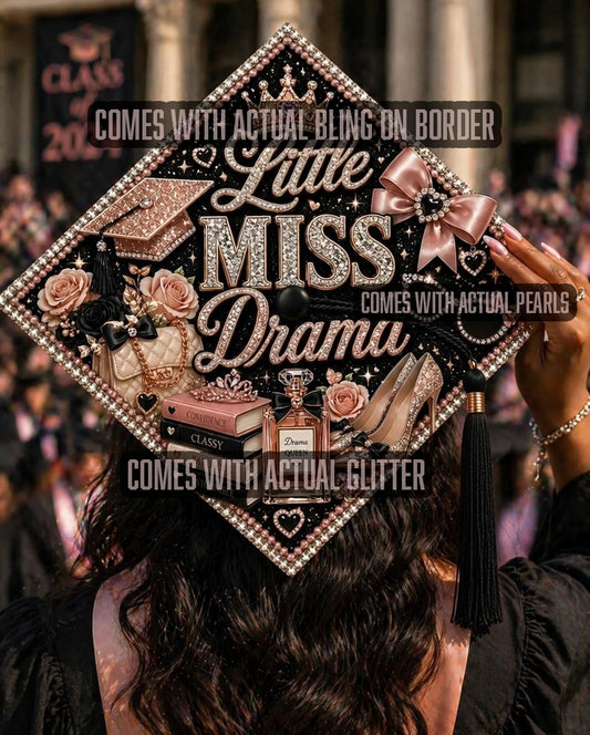 I am the Lil Miss Drama topper